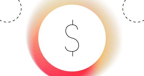 An image of a US dollar sign inside a white circle, outlined by a gradient of red and orange.