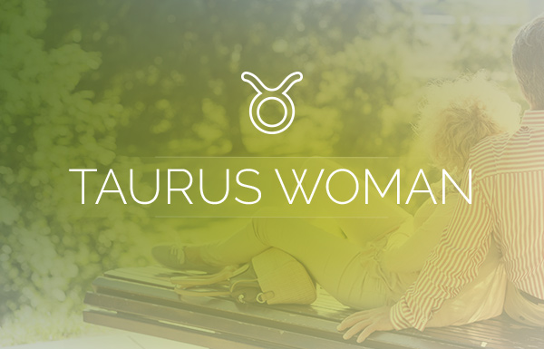 Love Advice for the Taurus Woman